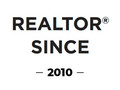 Realtor Since 2010 Realtor Since 2010